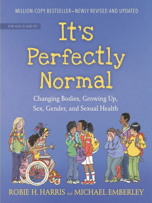 Title details for It's Perfectly Normal by Robie H. Harris - Available